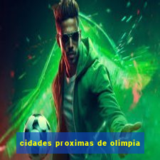 cidades proximas de olimpia